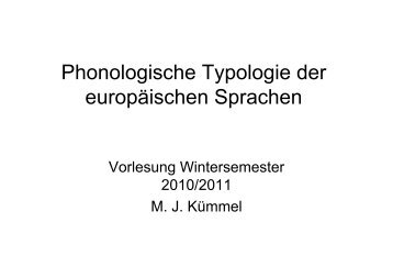 Phonologische Typologie der europäischen ... - Indogermanistik