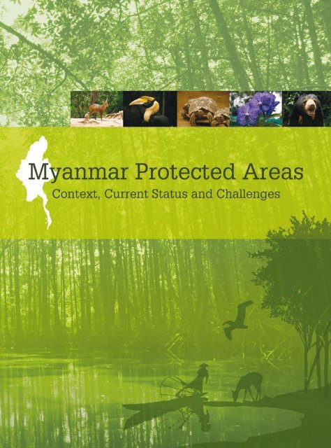 Myanmar Protected Areas: Context, Current Status  - Istituto Oikos