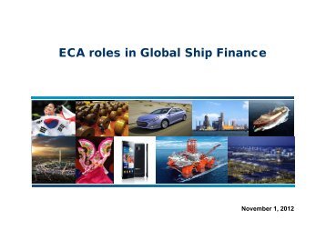 ECA roles in Global Ship Finance - Marine Money