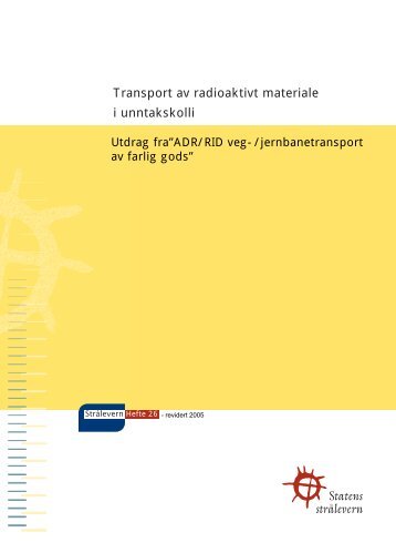 Transport av radioaktivt materiale i unntakskolli - Statens strålevern