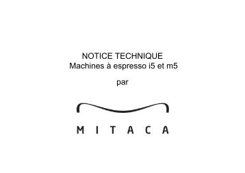 NOTICE TECHNIQUE Machines à espresso i5 et m5 par - Fountain