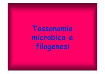 Tassonomia microbica e filogenesi
