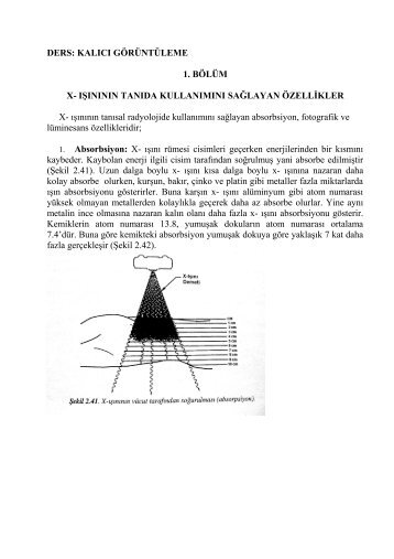 x- ışınının tanıda kullanımını sağlayan özellikler - Tıbbi Görüntüleme ...