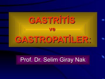 GASTRİTİS GASTROPATİLER: