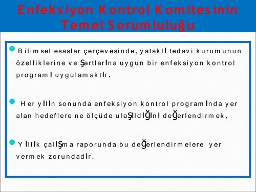 Enfeksiyon Kontrol Hemşireliği Sorumluluk Alanları