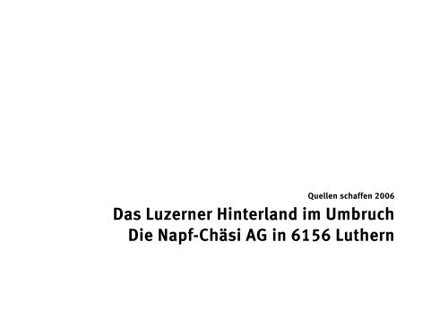 Die Napf-Chäsi AG in 6156 Luthern - Stadtmühle Willisau