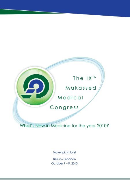 The IX t h Makassed Medical Congress - American University of Beirut