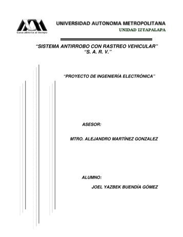 “SISTEMA ANTIRROBO CON RASTREO VEHICULAR” “S. A. R. V.”