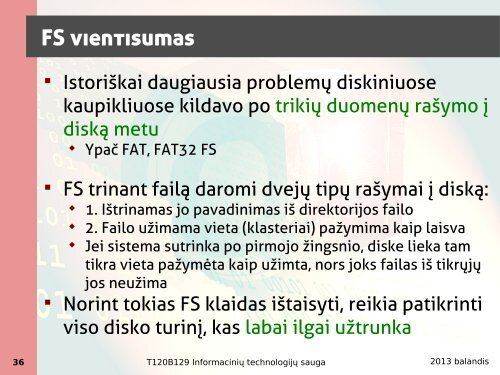 Operacinių sistemų sauga. - Kauno technologijos universitetas