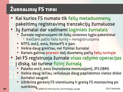 Operacinių sistemų sauga. - Kauno technologijos universitetas