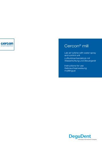 Cercon® mill - DeguDent GmbH