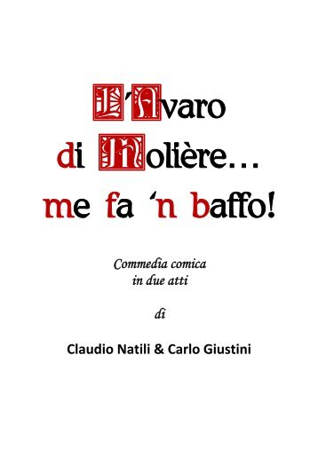 Commedia comica in due atti di Claudio Natili & Carlo Giustini