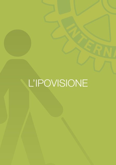 Ipovisione e barriere percettive: - Rotary Club Ancona