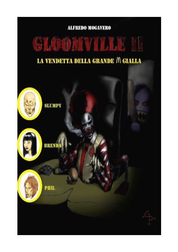 Gloomville II, Alfredo Mogavero - Edizioni XII