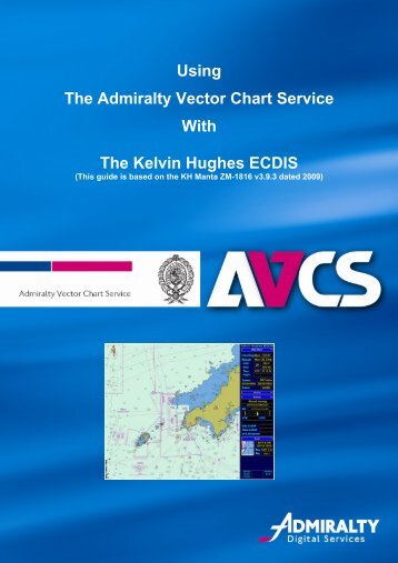 Admiralty Vector Chart Service - United Kingdom Hydrographic Office