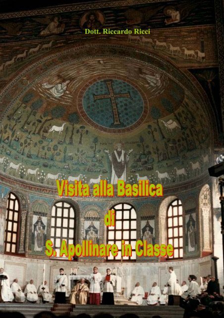 Visita alla Basilica di Sant'Apollinare in Classe - Pastoraleturismo.ra.it