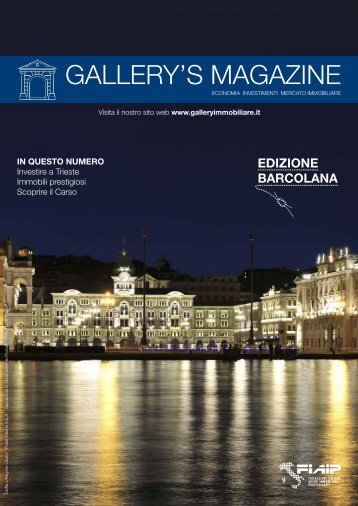 GALLERY'S MAGAZINE - Agenzia Immobiliare Gallery Real Estate