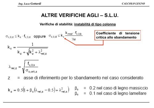 CALCOLO LEGNO Ing. Luca Gottardi - Ordine degli Ingegneri della ...