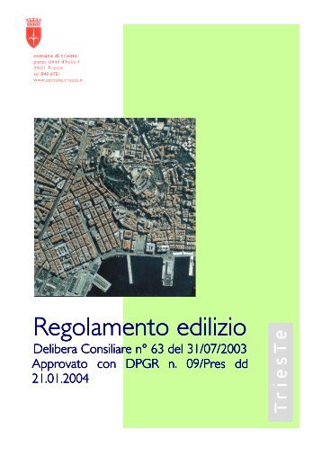 Regolamento edilizio Regolamento edilizio - Rete Civica di Trieste