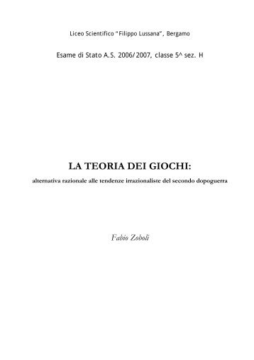 LA TEORIA DEI GIOCHI: - Matematica - Matematicamente.it