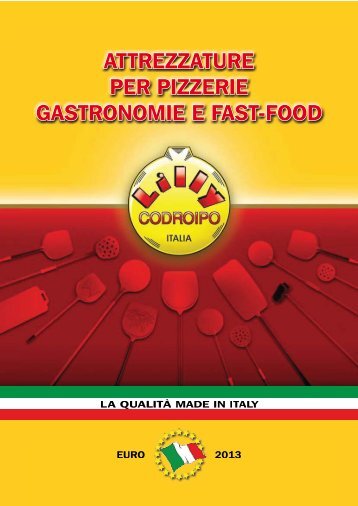 attrezzature per pizzerie gastronomie e fast-food - Lilly Codroipo ...