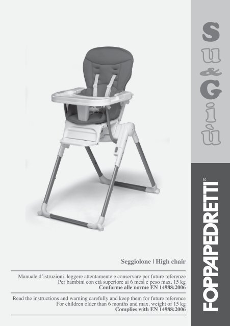 Seggiolone | High chair - Foppapedretti
