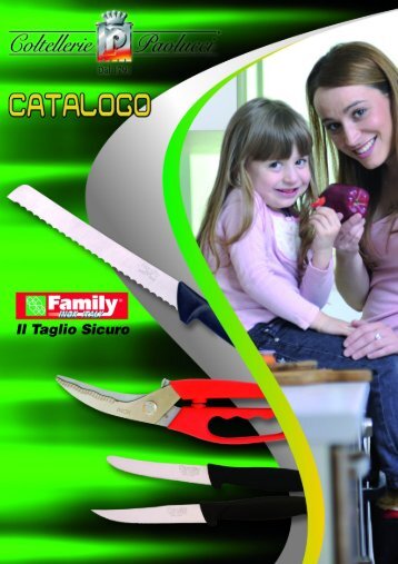 catalogo family 2012.qxd - Coltellerie Paolucci Snc