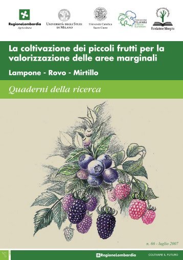 la coltivazione dei piccoli frutti - Istituti - Università Cattolica del ...