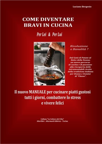 Cucinare bene è un “Atto d' Amore”