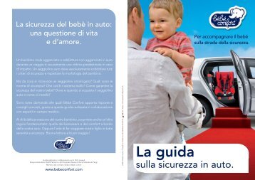 La guida sulla sicurezza in auto Bébé Confort - New Baby Berry