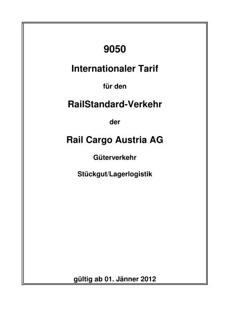 Internationaler Tarif Railstandard-Verkehr Rail Cargo Austria AG