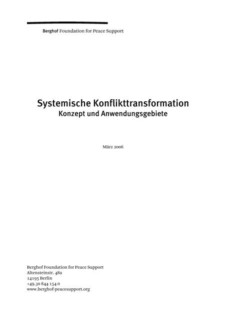 Systemische Konflikttransformation. Konzept und Anwendungsgebiete