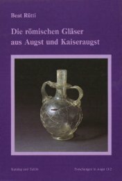 Die römischen Gläser aus Augst und Kaiseraugst - Augusta Raurica