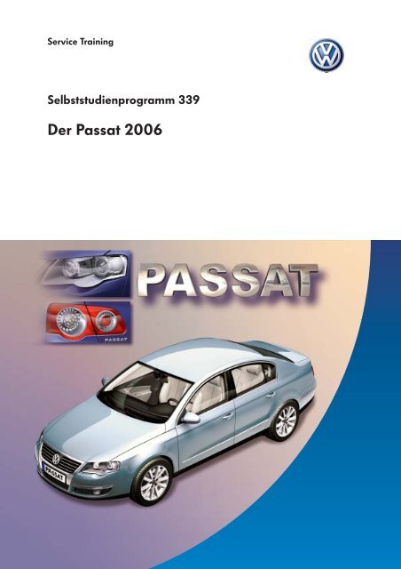 VW SSP Selbststudienprogramm 424 SCR-System Blue TDI im Passat B6 Typ 3C 