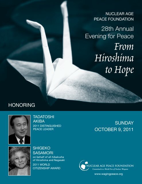 From Hiroshima to Hope - Nuclear Age Peace Foundation