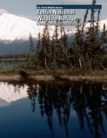 Tetlin National Wildlife Refuge - USFWS Alaska Region - U.S. Fish ...