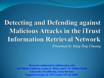 Detecting and Defending against Malicious Attacks in the iTrust ...