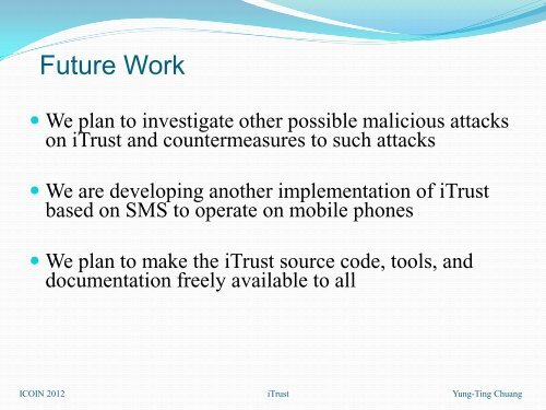 Detecting and Defending against Malicious Attacks in the iTrust ...