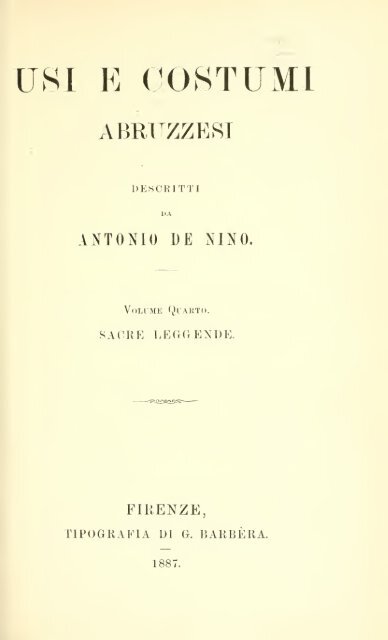 Usi e costumi abruzzesi; descritti da Antonio de Nino