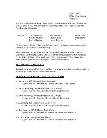June 8, 2004 Office of the Secretary Wayne, PA A Board Meeting of ...