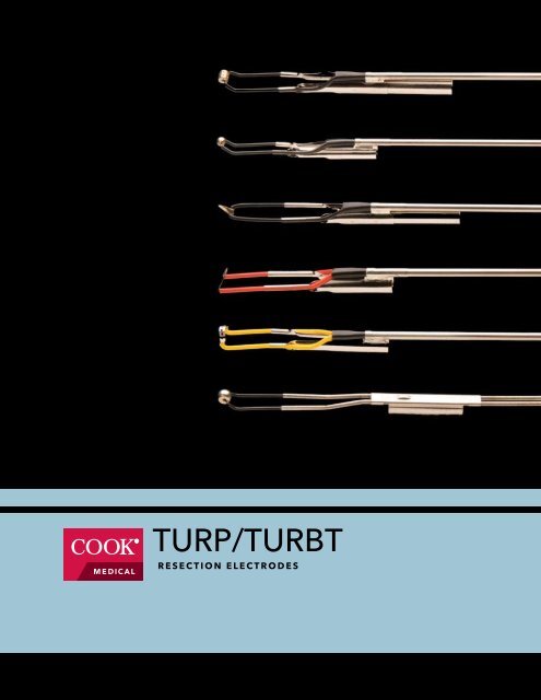 TURP/TURBT Resection Electrodes - Cook Medical