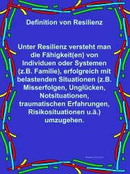 Definition von Resilienz Unter Resilienz versteht man die Fähigkeit ...