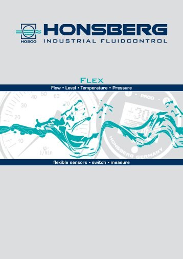 Flow • Level • Temperature • Pressure flexible sensors • switch ...