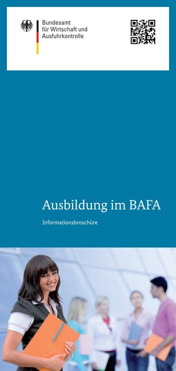 Ausbildung im BAFA - Bundesamt für Wirtschaft und Ausfuhrkontrolle