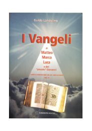 I Vangeli di Matteo, Marco, Luca e del 'piccolo' - Il catecumeno