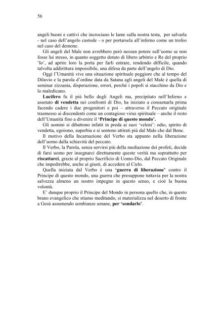 I Vangeli di Matteo, Marco, Luca e del 'piccolo' - Il catecumeno