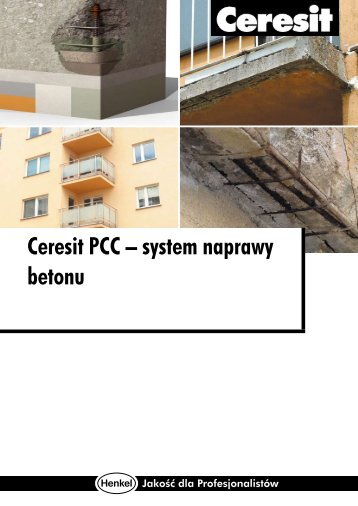 Ceresit PCC – system naprawy betonu