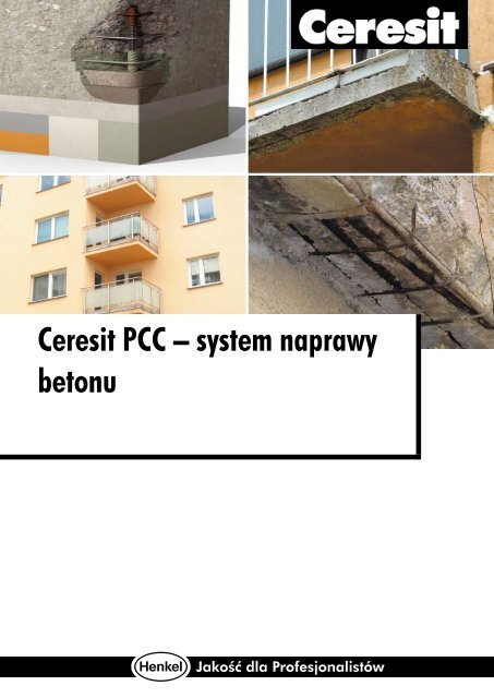 Ceresit PCC – system naprawy betonu