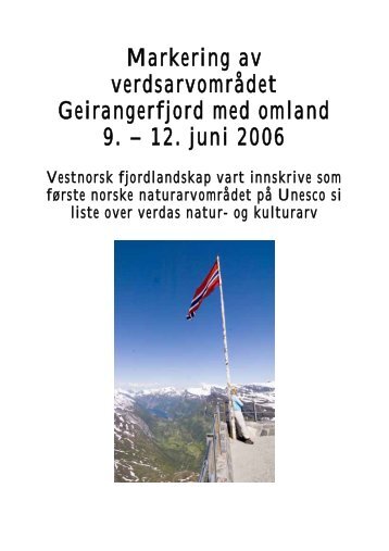 Markering av verdsarvområdet Geirangerfjord med ... - Storfjordnytt