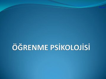 ÖĞRENME PSİKOLOJİSİ